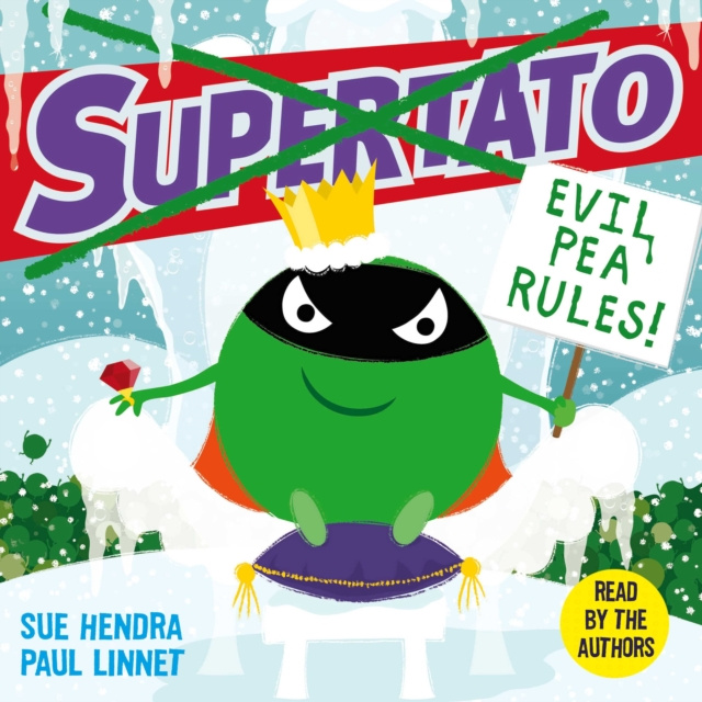 Audiobook Supertato: Evil Pea Rules Sue Hendra