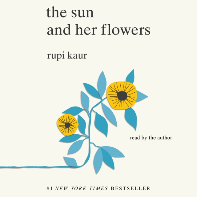 Livre audio Sun and Her Flowers Rupi Kaur