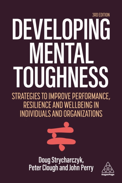 E-book Developing Mental Toughness Peter Clough