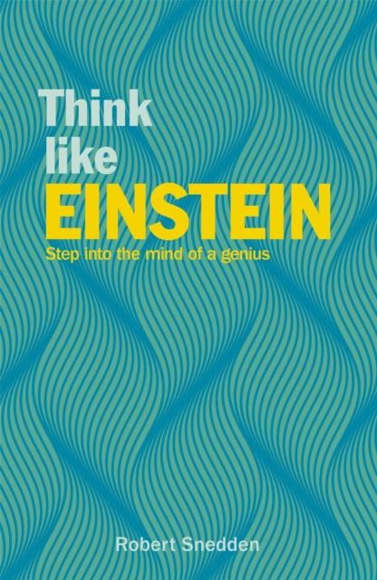 E-kniha Think Like Einstein Robert Snedden
