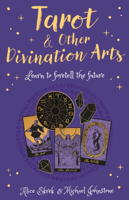 E-kniha Tarot & Other Divination Arts Alice Ekrek