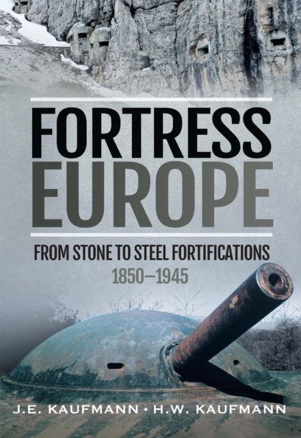 E-Book Fortress Europe Kaufmann J E Kaufmann