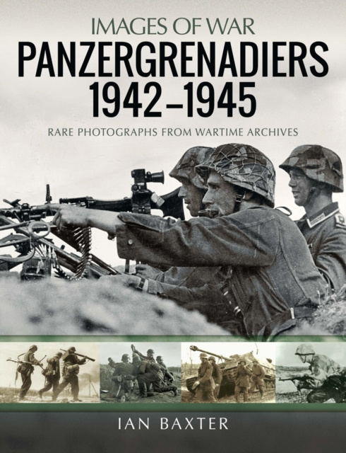 E-kniha Panzergrenadiers 1942-1945 Baxter Ian Baxter