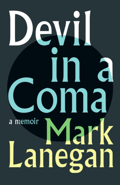 E-kniha Devil in a Coma Mark Lanegan