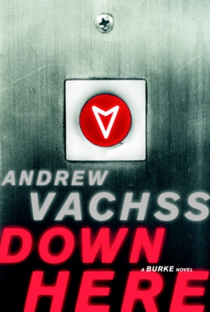 E-knjiga Down Here Andrew Vachss
