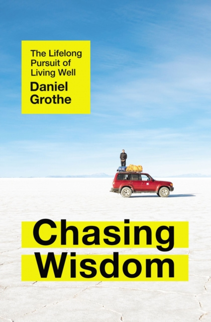 E-knjiga Chasing Wisdom Daniel Grothe