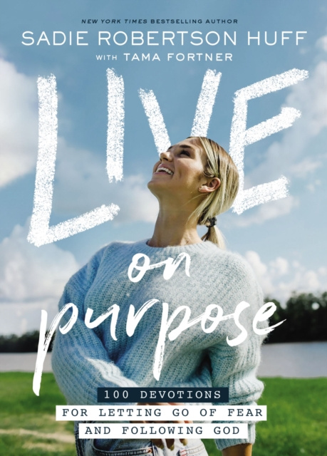 E-kniha Live on Purpose Sadie Robertson Huff