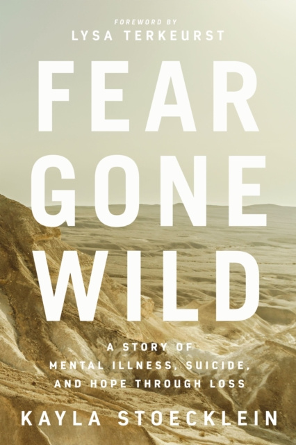 E-knjiga Fear Gone Wild Kayla Stoecklein