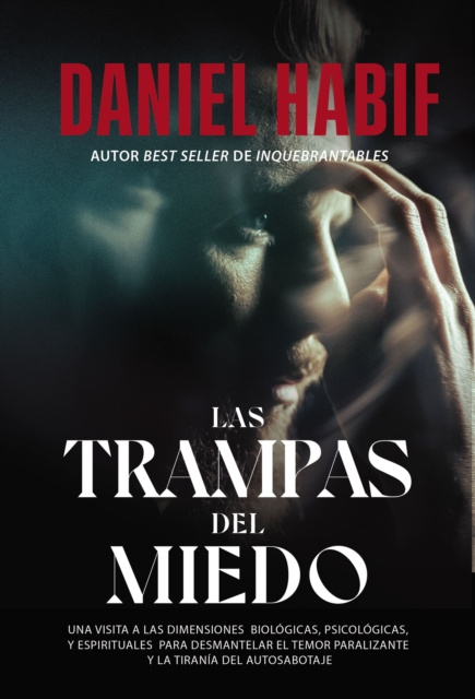 E-book Las trampas del miedo Daniel Habif