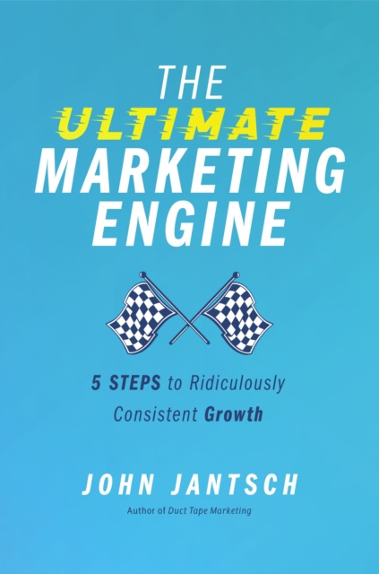 E-book Ultimate Marketing Engine John Jantsch
