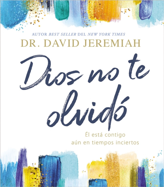 E-book Dios no te olvido Dr.  David Jeremiah