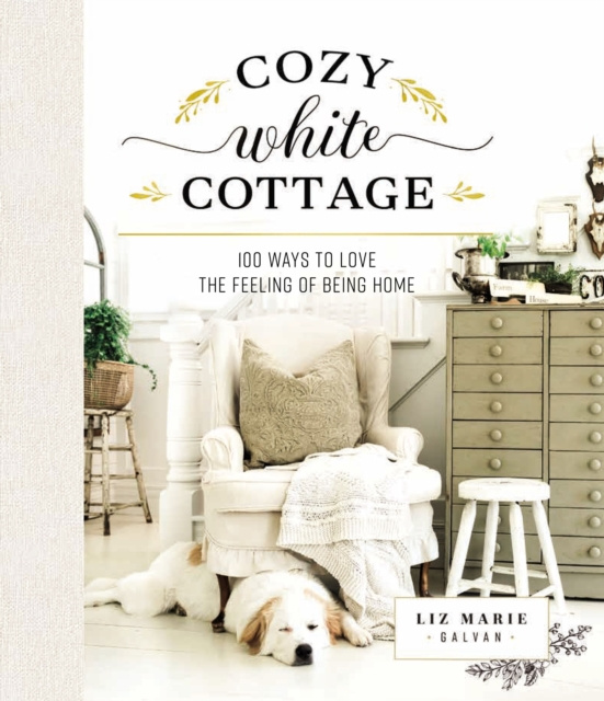 Libro elettronico Cozy White Cottage Liz Marie Galvan