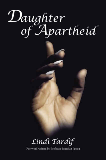 E-kniha Daughter of Apartheid Lindi Tardif