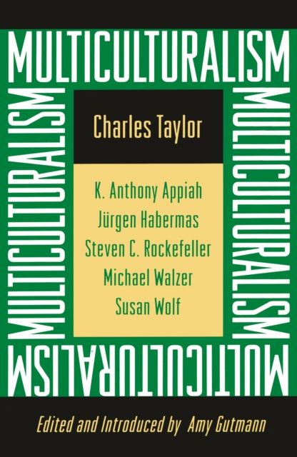 E-book Multiculturalism Charles Taylor