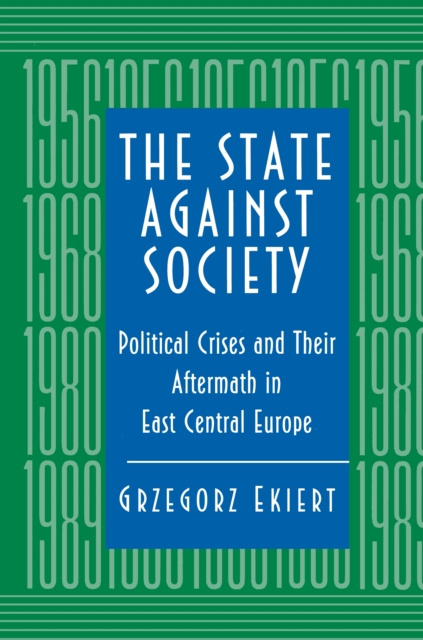 E-book State against Society Grzegorz Ekiert
