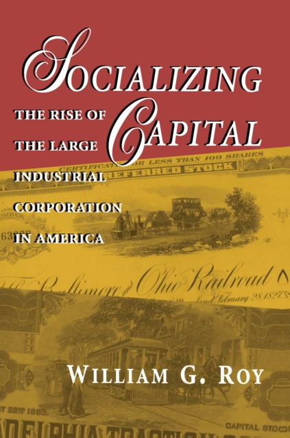 E-knjiga Socializing Capital William G. Roy