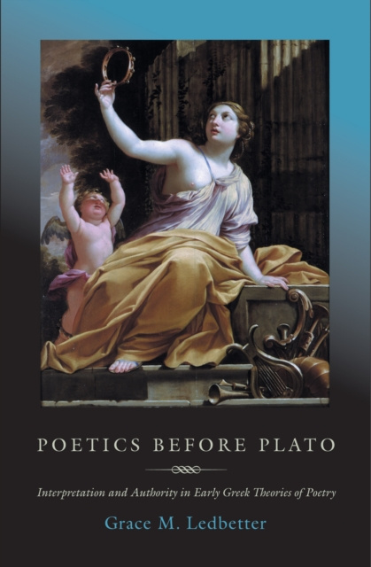 E-book Poetics before Plato Grace M. Ledbetter
