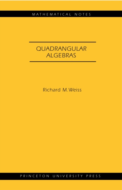 E-book Quadrangular Algebras. (MN-46) Richard M. Weiss