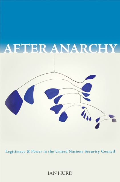 E-knjiga After Anarchy Ian Hurd