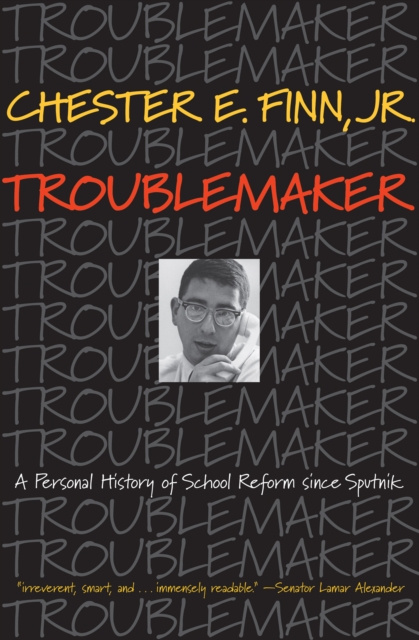 E-knjiga Troublemaker Jr. Chester E. Finn
