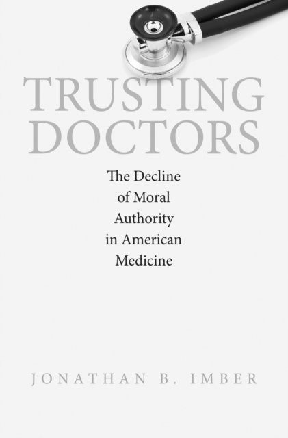 E-knjiga Trusting Doctors Jonathan B. Imber