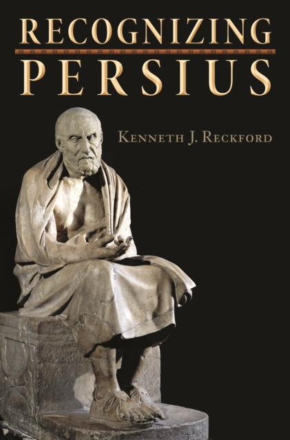 E-knjiga Recognizing Persius Kenneth J. Reckford
