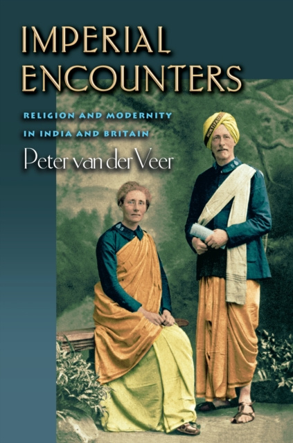 E-kniha Imperial Encounters Peter van der Veer
