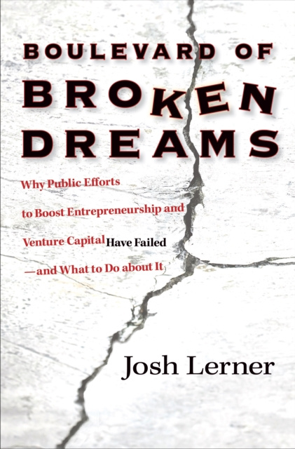 E-kniha Boulevard of Broken Dreams Josh Lerner