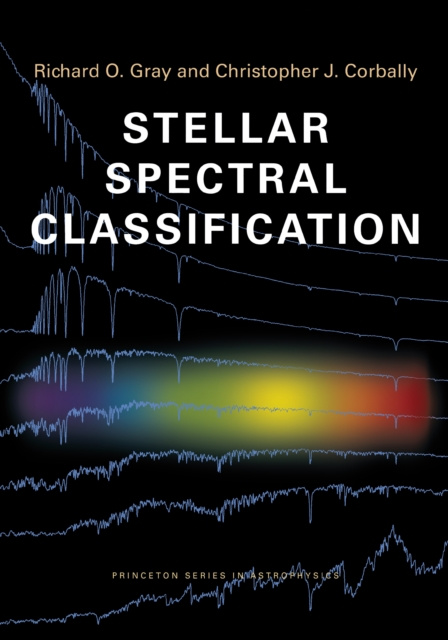 E-knjiga Stellar Spectral Classification Richard O. Gray