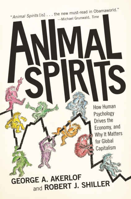 E-kniha Animal Spirits George A. Akerlof