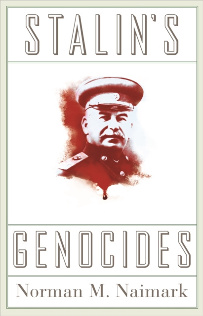 E-Book Stalin's Genocides Norman M. Naimark