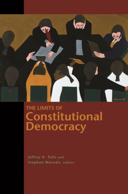 Libro electrónico Limits of Constitutional Democracy Jeffrey K. Tulis