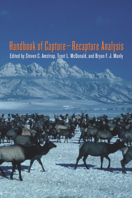 E-book Handbook of Capture-Recapture Analysis Steven C. Amstrup