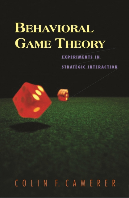 E-book Behavioral Game Theory Colin F. Camerer