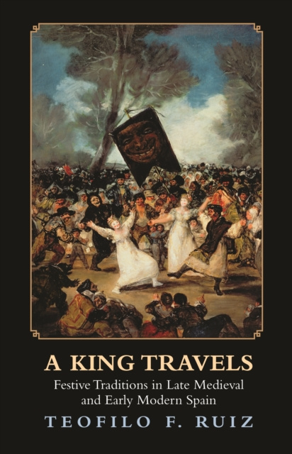 Livre numérique King Travels Teofilo F. Ruiz