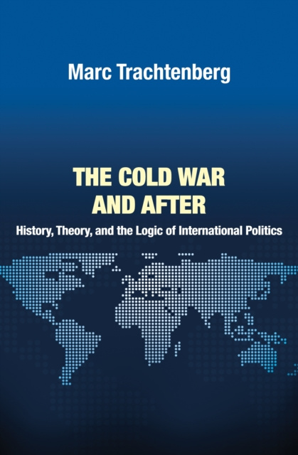 E-book Cold War and After Marc Trachtenberg