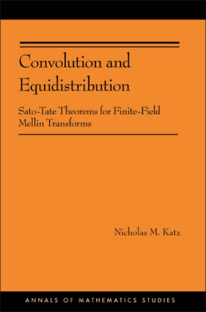 E-kniha Convolution and Equidistribution Nicholas M. Katz
