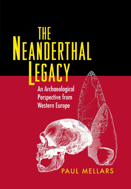 E-kniha Neanderthal Legacy Paul A. Mellars