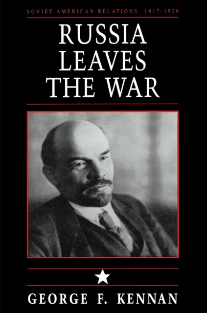 E-book Soviet-American Relations, 1917-1920, Volume I George Frost Kennan