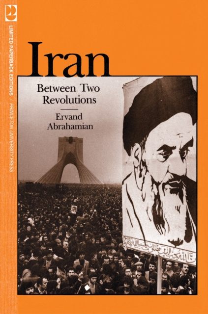 E-book Iran Between Two Revolutions Ervand Abrahamian