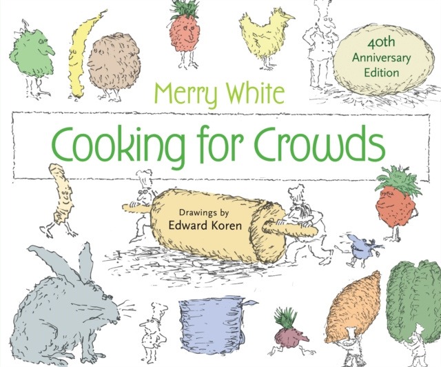E-kniha Cooking for Crowds Merry E. White