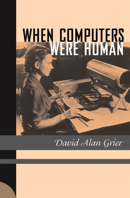 E-knjiga When Computers Were Human David Alan Grier