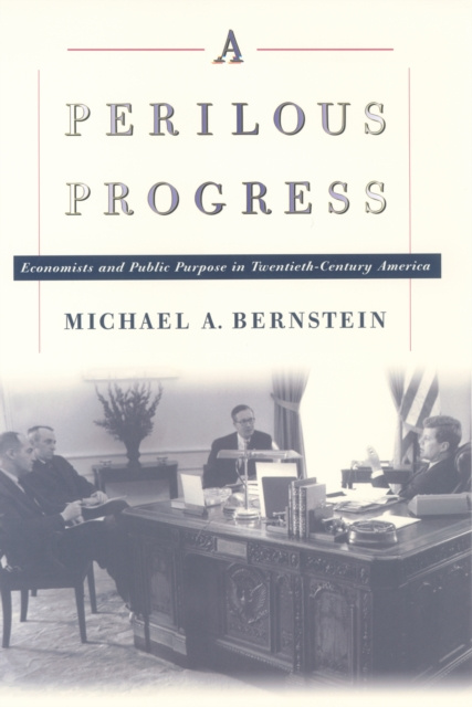 E-knjiga Perilous Progress Michael A. Bernstein