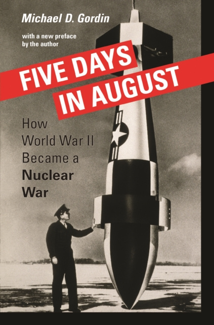 E-book Five Days in August Michael D. Gordin