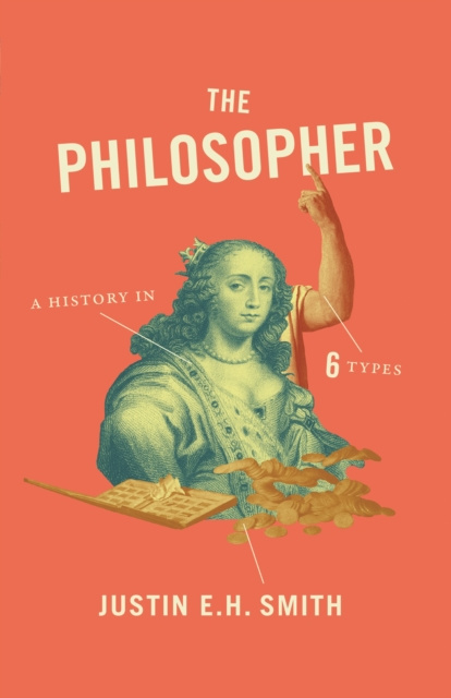 E-kniha Philosopher Justin E. H. Smith