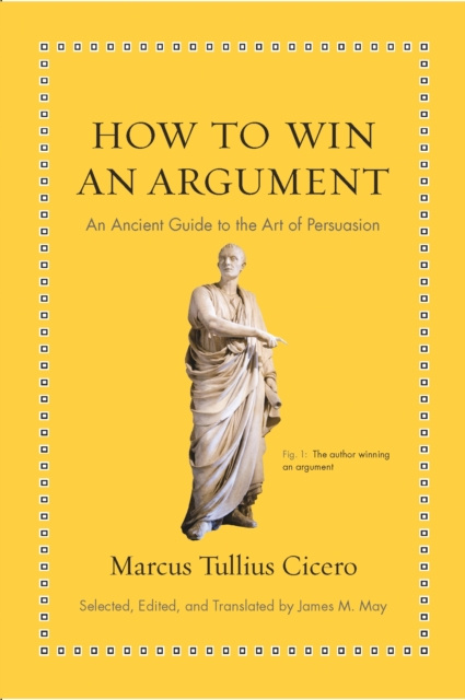 E-kniha How to Win an Argument Marcus Tullius Cicero