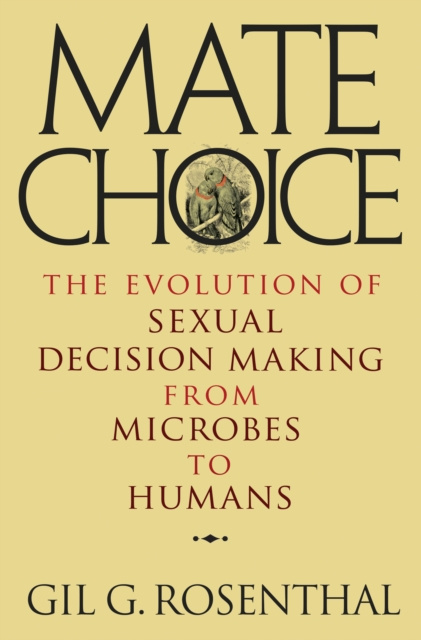 E-book Mate Choice Gil G. Rosenthal