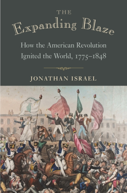 E-book Expanding Blaze Jonathan Israel