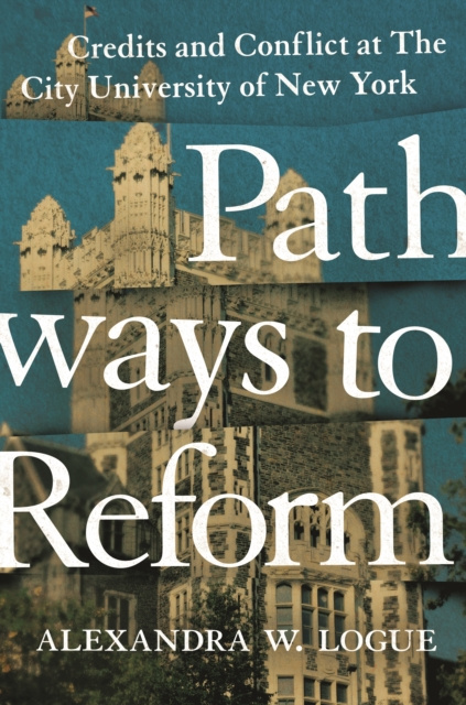 E-kniha Pathways to Reform Alexandra W. Logue