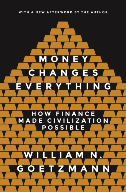 E-kniha Money Changes Everything William N. Goetzmann